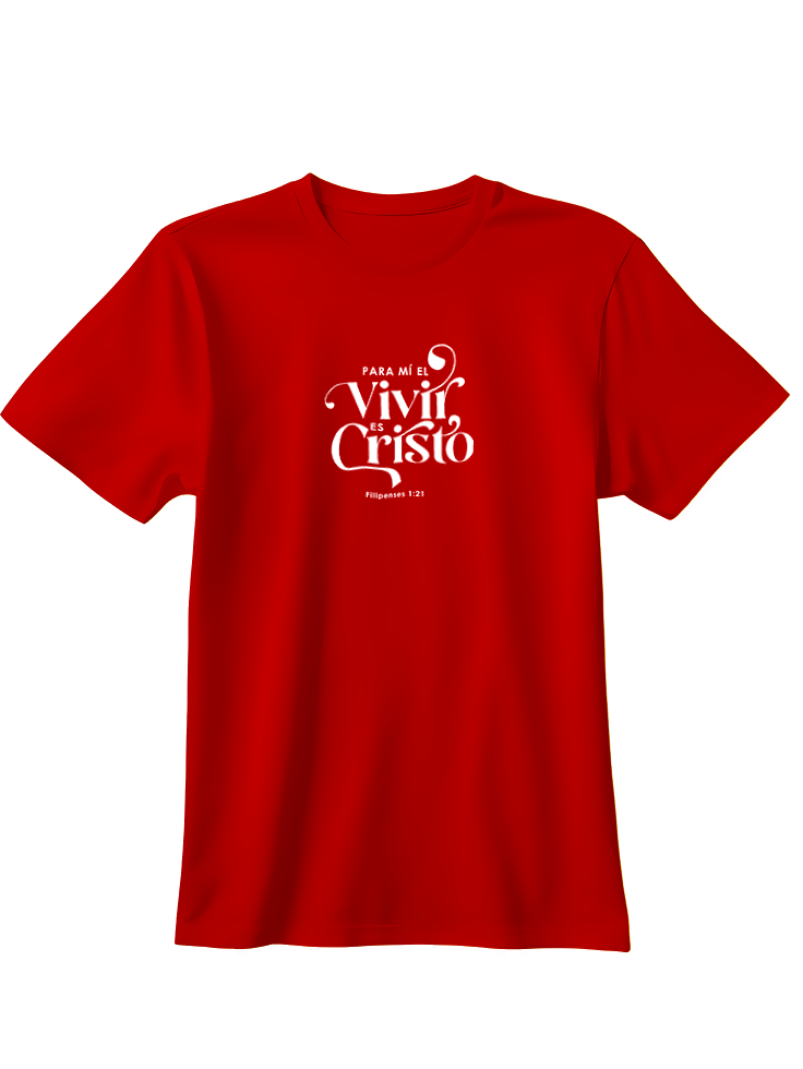 Camiseta para mi el vivir es Cristo