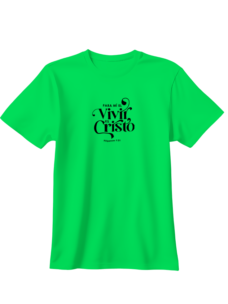 Camiseta para mi el vivir es Cristo