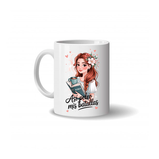 Tazas así peleo mis batallas