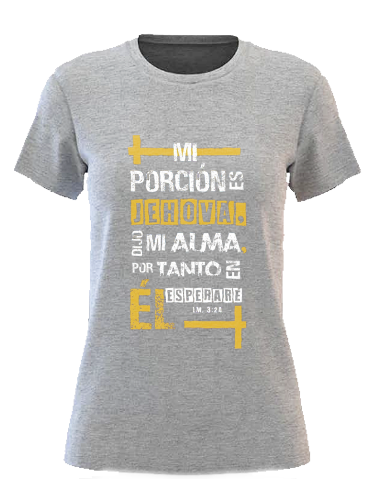 Blusa Mi porción es Jehová dijo mi alma por tanto en el esperare M