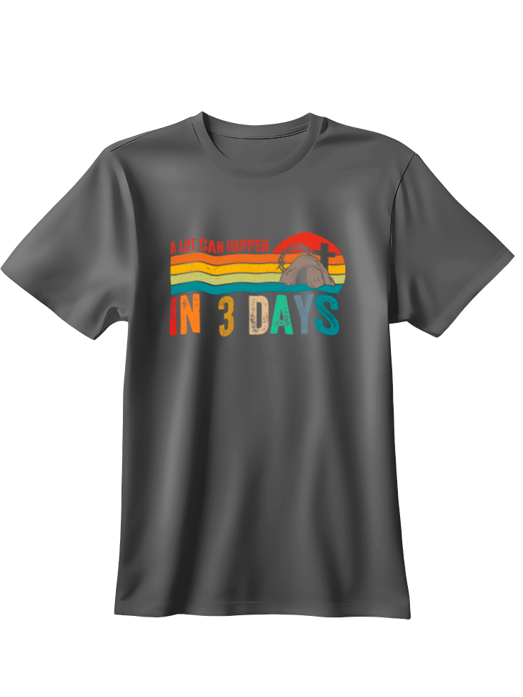 Camiseta In 3 days (al tercer día)