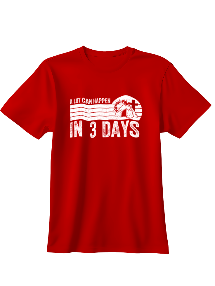 Camiseta In 3 days (al tercer día)