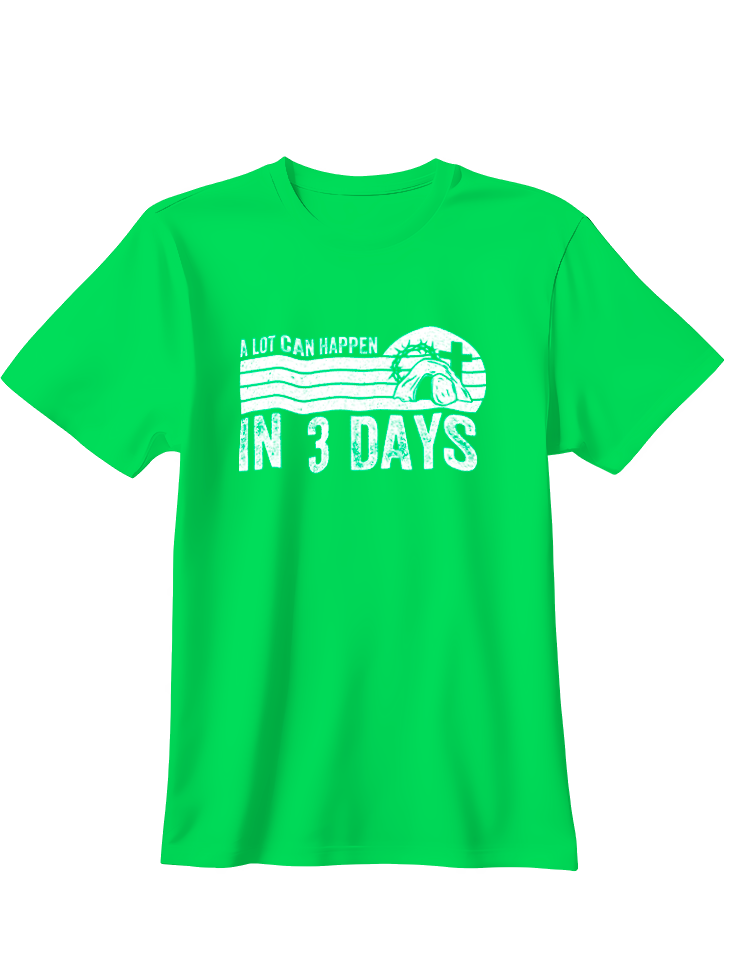 Camiseta In 3 days (al tercer día)