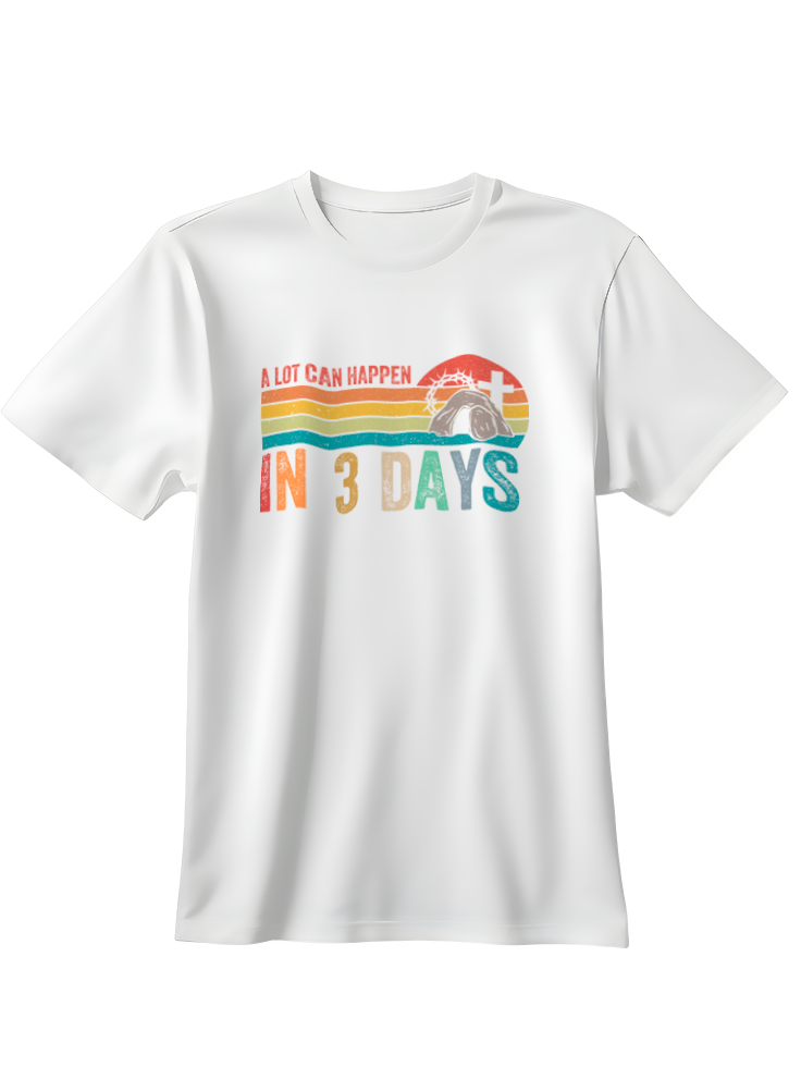 Camiseta In 3 days (al tercer día)