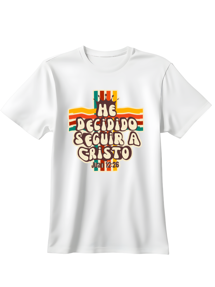 Camiseta He decidido seguir a Cristo